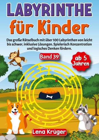 Labyrinthe für Kinder ab 5 Jahren - Band 39