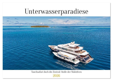 Faszinierende Meereswelt der Malediven (Wandkalender 2026 DIN A3 quer), CALVENDO Monatskalender