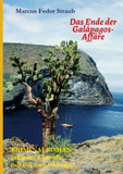 Das Ende der Galápagos-Affäre