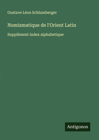 Numismatique de l'Orient Latin