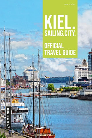 Kiel. Sailing. City.