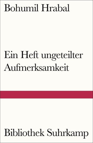 Ein Heft ungeteilter Aufmerksamkeit
