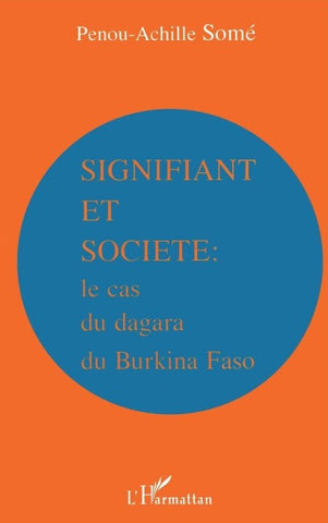 Signifiant et société