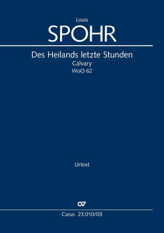 Des Heilands letzte Stunden (Klavierauszug)
