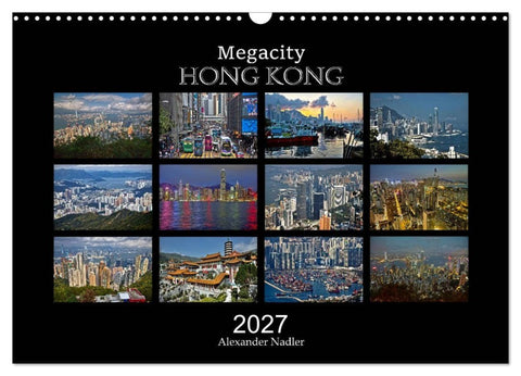 Megacity Hong Kong (Wandkalender 2027 DIN A3 quer), CALVENDO Monatskalender