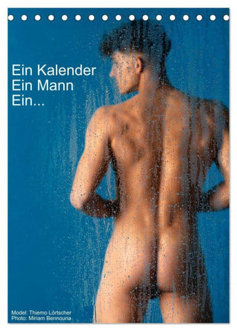 Ein Kalender, ein Mann, ein ... (Tischkalender 2026 DIN A5 hoch), CALVENDO Monatskalender
