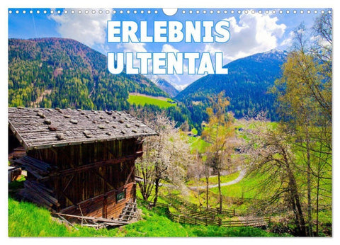 Erlebnis Ultental (Wandkalender 2027 DIN A3 quer), CALVENDO Monatskalender