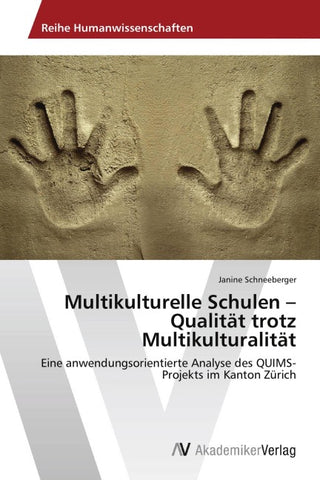 Multikulturelle Schulen - Qualität trotz Multikulturalität