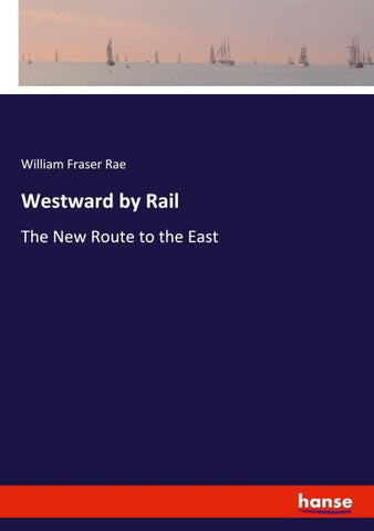 Westward by Rail
