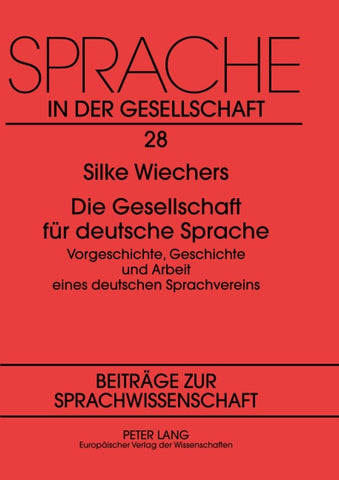Die Gesellschaft für deutsche Sprache