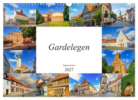 Gardelegen Impressionen (Wandkalender 2027 DIN A3 quer), CALVENDO Monatskalender