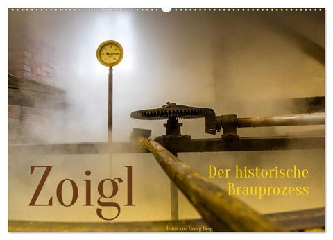 Zoigl. Der historische Brauprozess (Wandkalender 2027 DIN A2 quer), CALVENDO Monatskalender