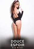 Douce Espoir