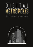 Digital Metropolis