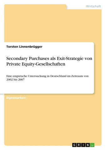 Secondary Purchases als Exit-Strategie von Private Equity-Gesellschaften