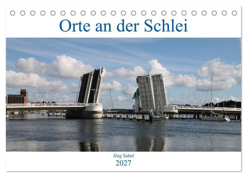 Orte an der Schlei (Tischkalender 2027 DIN A5 quer), CALVENDO Monatskalender