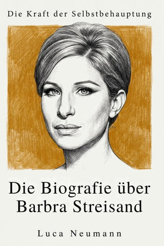 Die Biografie über Barbra Streisand