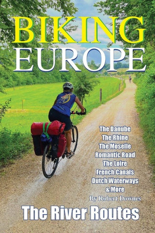 Biking Europe - The River Routes