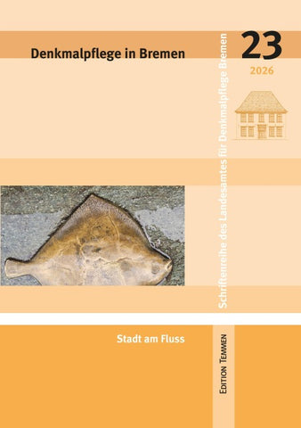 Denkmalpflege in Bremen