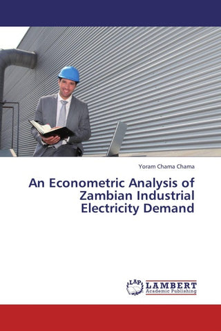 An Econometric Analysis of Zambian Industrial Electricity Demand