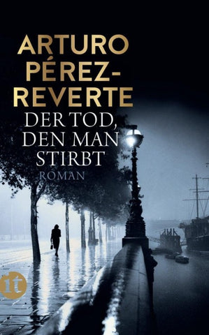 Der Tod, den man stirbt - Roman (Lorenzo-Falcó-Reihe 2)