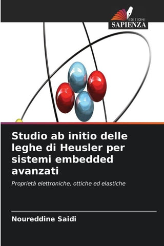 Studio ab initio delle leghe di Heusler per sistemi embedded avanzati