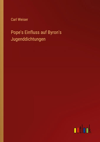 Pope's Einfluss auf Byron's Jugenddichtungen