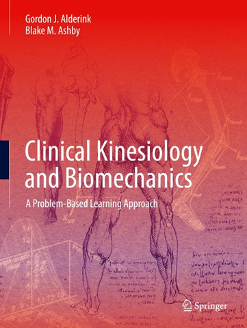 Clinical Kinesiology and Biomechanics
