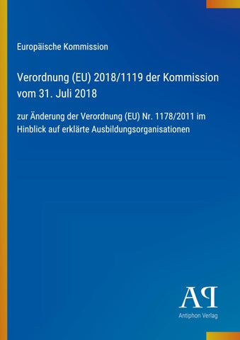 Verordnung (EU) 2018/1119 der Kommission vom 31. Juli 2018