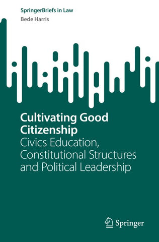 Cultivating Good Citizenship