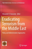 Eradicating Terrorism from the Middle East