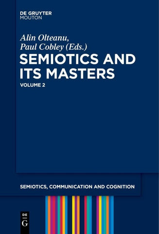 Semiotics and its Masters