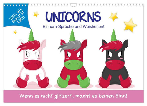 Unicorns. Einhorn-Sprüche und Weisheiten! (Wandkalender 2027 DIN A3 quer), CALVENDO Monatskalender