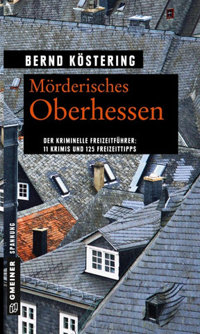 Mörderisches Oberhessen