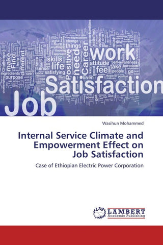 Internal Service Climate and Empowerment Effect on Job Satisfaction