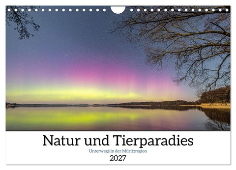 Natur und Tierparadies (Wandkalender 2027 DIN A4 quer), CALVENDO Monatskalender