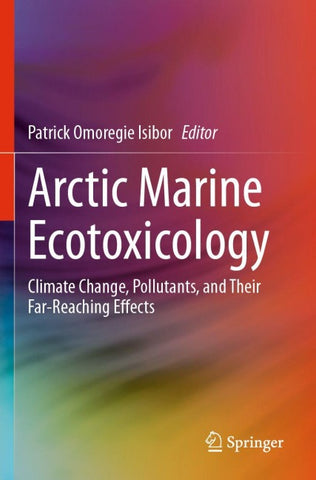 Arctic Marine Ecotoxicology