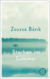 Sterben im Sommer