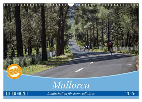 Mallorca: Die schönsten Landschaften für Rennradfahrer (Wandkalender 2026 DIN A3 quer), CALVENDO Monatskalender