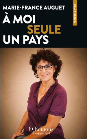 À moi seule un pays