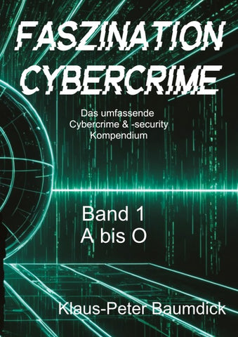 Faszination Cybercrime