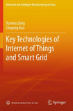 Key Technologies of Internet of Things and Smart Grid