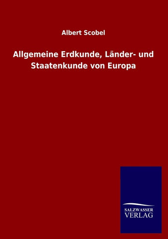 Allgemeine Erdkunde, Länder- und Staatenkunde von Europa
