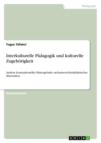 Interkulturelle Pädagogik und kulturelle Zugehörigkeit