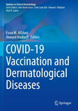 COVID-19 Vaccination and Dermatological Diseases