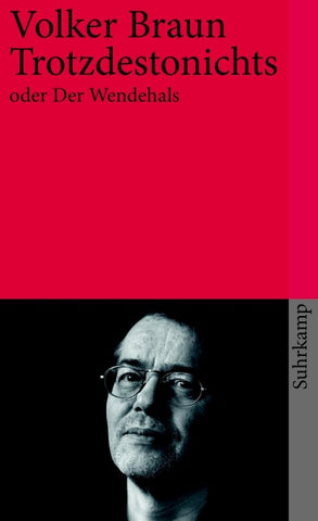 Trotzdestonichts oder Der Wendehals
