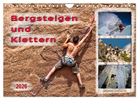 Bergsteigen und Klettern (Wandkalender 2026 DIN A4 quer), CALVENDO Monatskalender