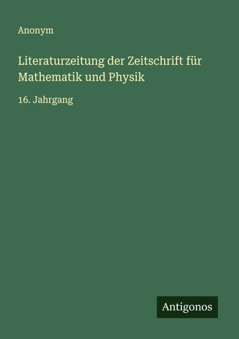 Literaturzeitung der Zeitschrift für Mathematik und Physik