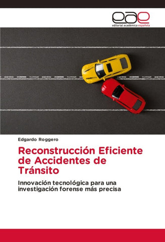 Reconstrucción Eficiente de Accidentes de Tránsito