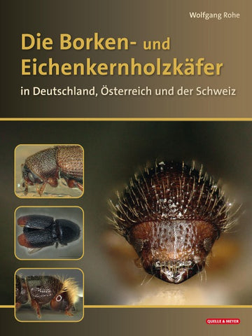 Die Borkenkäfer Deutschlands, Österreichs und der Schweiz